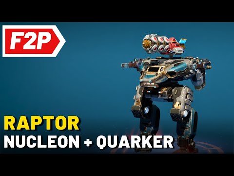 War Robots: Raptor Nucleon Quarker Gameplay (No Commentary) - WR F2P