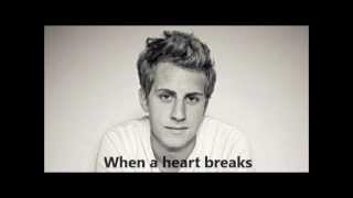 When a Heart Breaks - Ben Rector w/ Lyrics