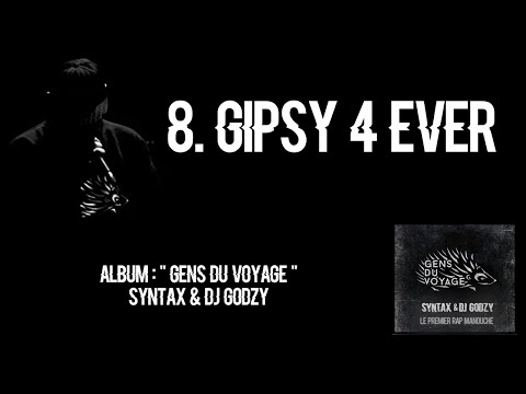 GIPSY 4 EVER album GENS DU VOYAGE Syntax & dj Godzy