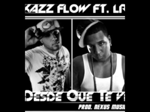 Kazz Flow ft LR - Desde que te vi