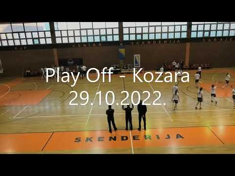 KSBIH (Ž) -  PLAY OFF vs KOZARA  -  01 KOLO - 2022/2023