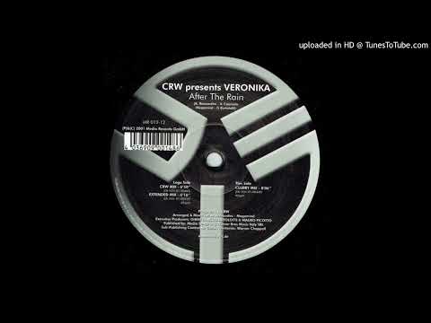 CRW Pres  Veronika   After The Rain Clubby Mix 2001