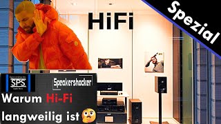 Darum ist HiFi langweilig. Die Lösung ist einfach.