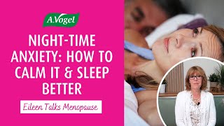 Too anxious to sleep? How to calm night-time anxiety and sleep better in perimenopause and menopause
