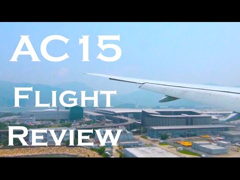Air Canada AC015 Flight Review | YYZ - HKG (Boeing 777-233LR)