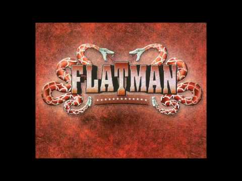 Flatman - Hell-Bent On Glory (2004)