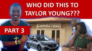 PART 3 &quot;TAYLOR YOUNG&#39;S BODY FOUND IN THE TRUNK OF HIS CAR AT DALLAS IMPOUND. WHO DID THIS TO HIM?&quot;