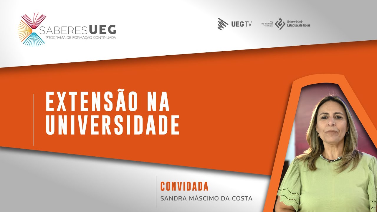 Saberes UEG | Extensão na Universidade e os Objetivos de Desenvolvimento Sustentável