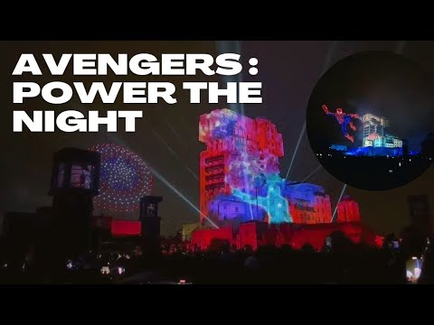 Avengers : Power The Night 4k ( Full Show)