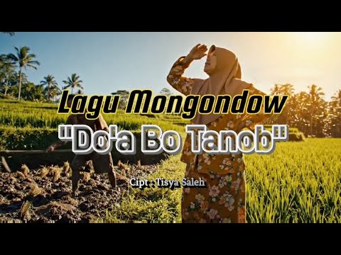 "DO'A BO TANOB" Lagu Mongondow 2026 Cipt : Tisya Saleh