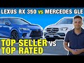 2023 Lexus RX 350 vs. 2022 Mercedes-Benz GLE | Can the Redesigned RX Beat the Luxurious GLE?