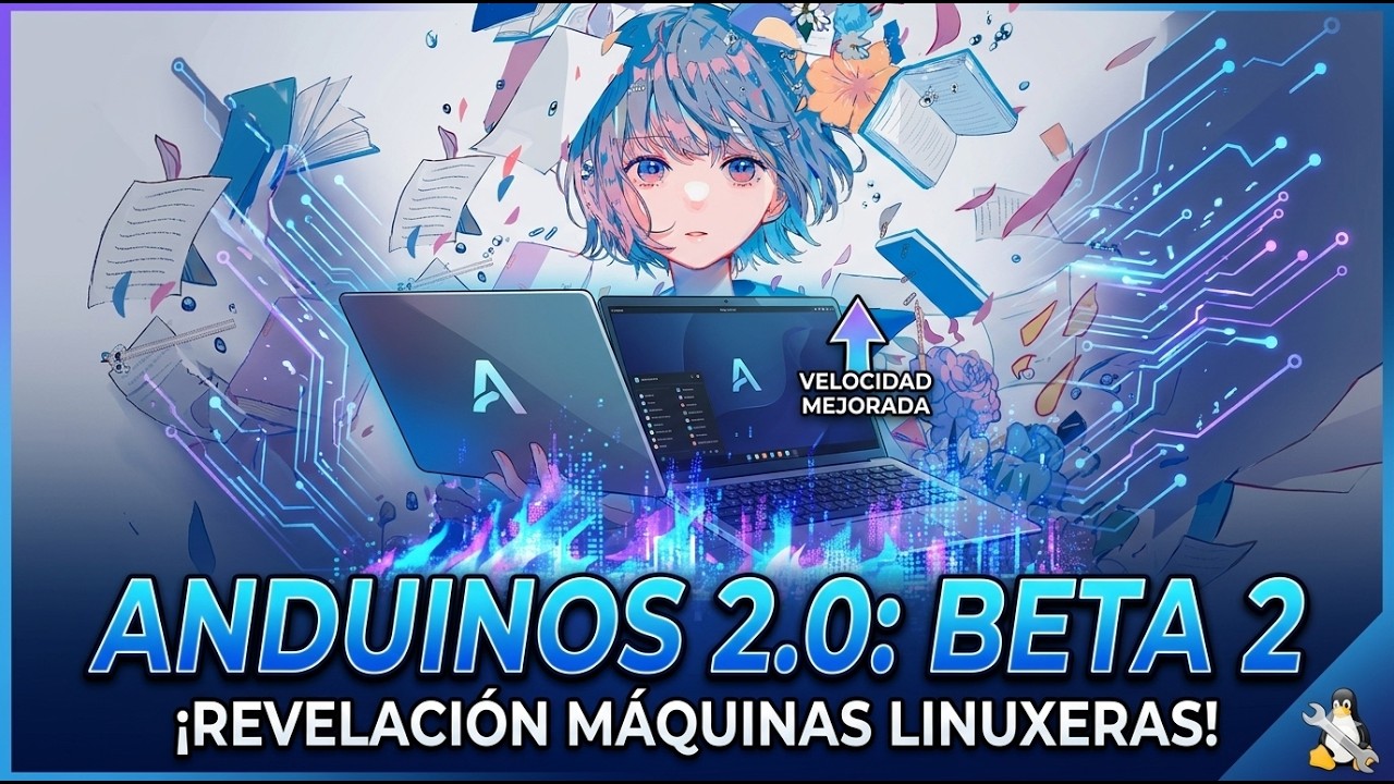 He instalado AnduinOS 2.0 (Beta 2) | Primeras Impresiones