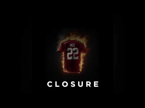 MIZE - CLOSURE [All Original Mixtape]