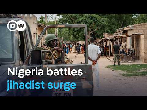 Jihadists kill, kidnap dozens in Nigeria's Niger state | DW News
