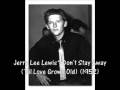 Jerry Lee Lewis - Don't Stay Away ('Til Love ...