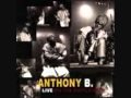 Anthony B - Equal Rights live
