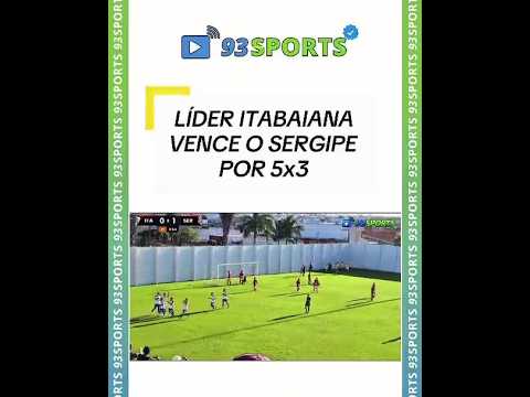 ITABAIANA GOLEIA O SERGIPE NO SUB20 E ASSUME A LIDERANÇA