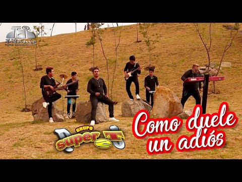 Grupo Super T - Como Duele Un Adiós (Official Video)