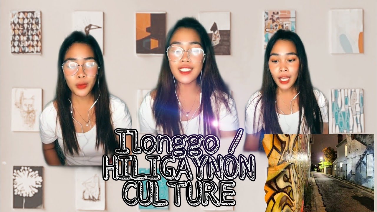 ILONGGO CULTURE