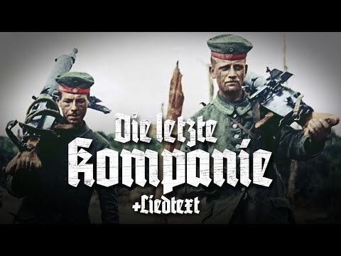 »Die letzte Kompanie« • Ein Schicksalslied [+Liedtext]