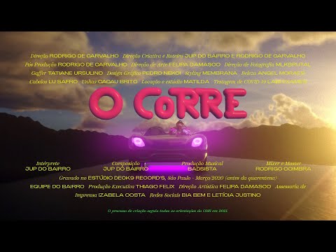 Jup do Bairro - O CORRE (Official Music Video)