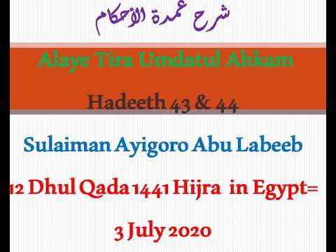 Alaye Tira Umdatul Ahkam -  Episode_32