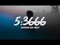 Machine Gun Kelly 5 3666 Lyrics Feat Phem
