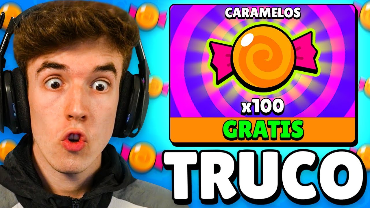 CONSIGUE 100 CARAMELOS *GRATIS* CON ESTE TRUCO en BRAWL STARS