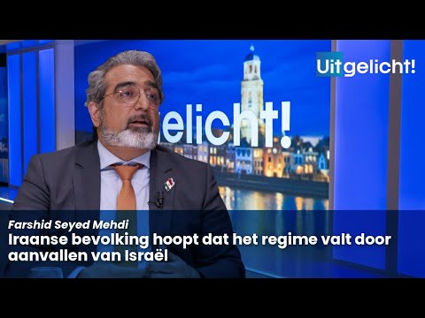 Uitgelicht! 16 juni 2025 - Farshid Seyed Mehdi over de impact van aanvallen Israël op Iran