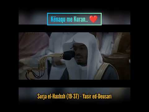 Surja el-Haxhxh (19-37) - Yasir ed-Deusari
