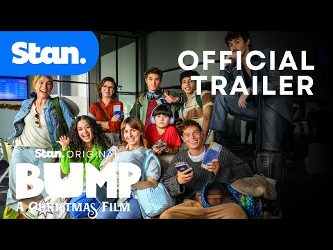 Bump: A Christmas Film | Official Trailer | A Stan Original Film.