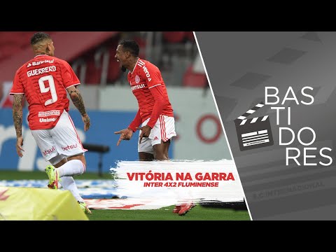 Bastidores: Inter 4x2 Fluminense - 16ª rodada/Brasileirão