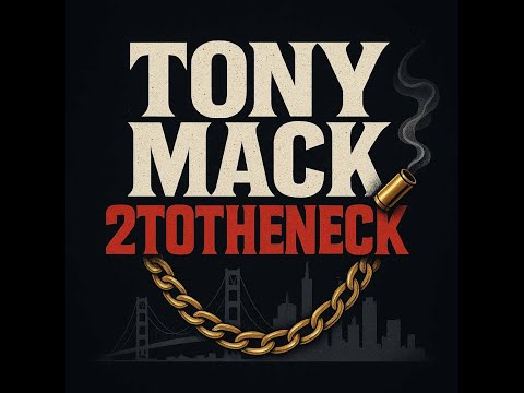 Tony Mack - 2totheneck (official video)