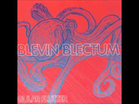 Blevin Blectum - Tightly
