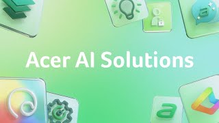  AI Solutions | Acer Assist™ and Acer User Sensing™ 2.0