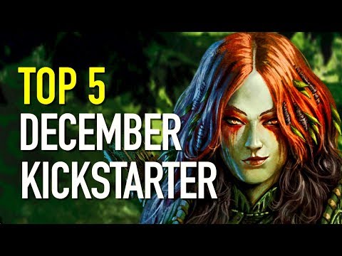 Best 5 Indie Games on Kickstarter - December 2017