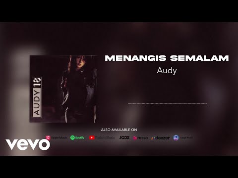 Audy - Menangis Semalam (Official Audio)