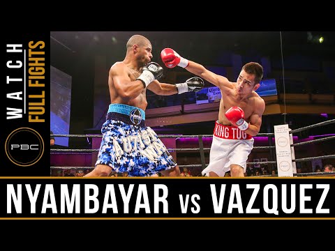 Nyambayar vs Vazquez FULL FIGHT: July 15, 2016 - PBC on ESPN