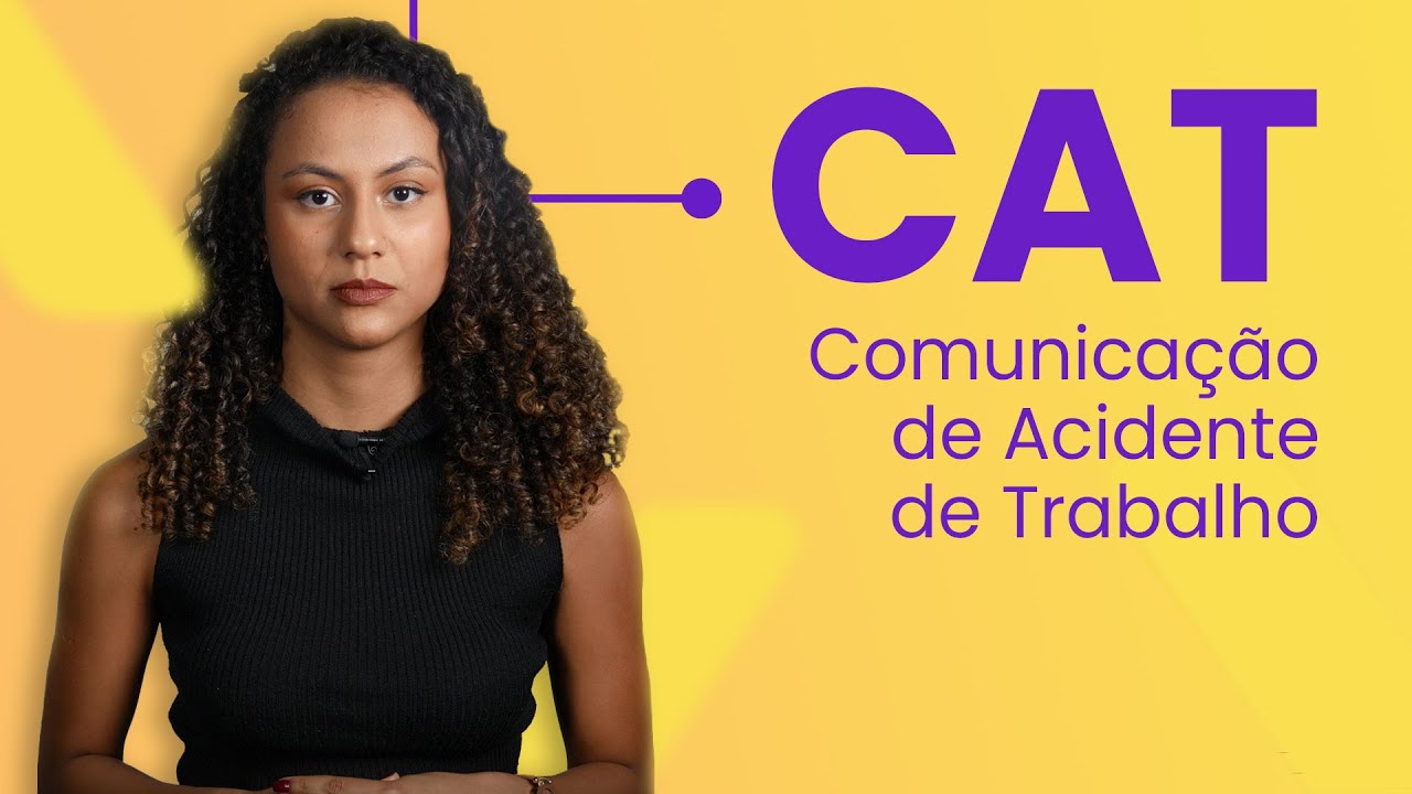 O que é a Comunicação de Acidente de Trabalho (CAT) e como registrá-la?