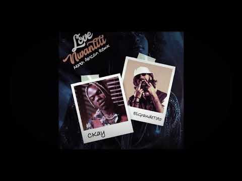 El Grande Toto - Love Nwantiti (ft Ckay)