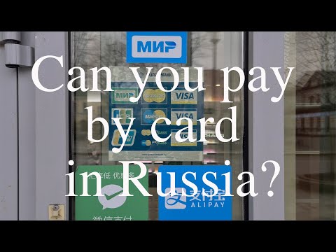 How Russian people pay these days? Do credit cards work in Russia?
