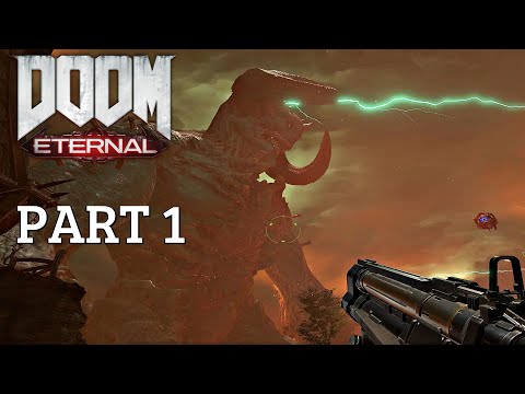 Doom Eternal - Gameplay Walkthrough Part 1 (Doom 2020) 4K HD