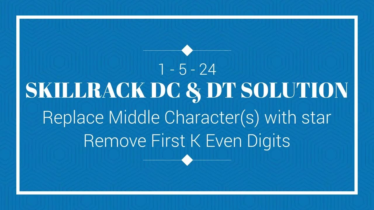 SKILLRACK DAILY CHALLENGE AND DAILY TEST SOLUTION | 01-05 | C++ | Java | Python