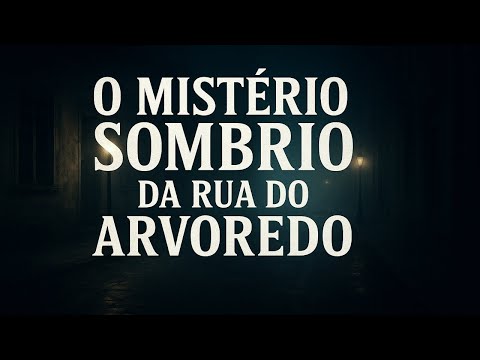 The Dark Mystery of Arvoredo Street: Secrets that Porto Alegre Hides