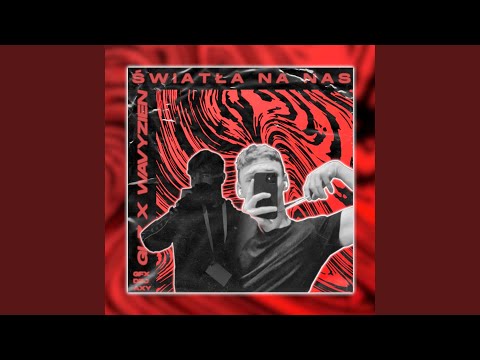 Świetła na nas (feat. wavyzien)