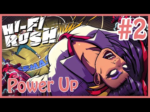 Millbee Plays Hi-Fi Rush - Track 2 | Power Up