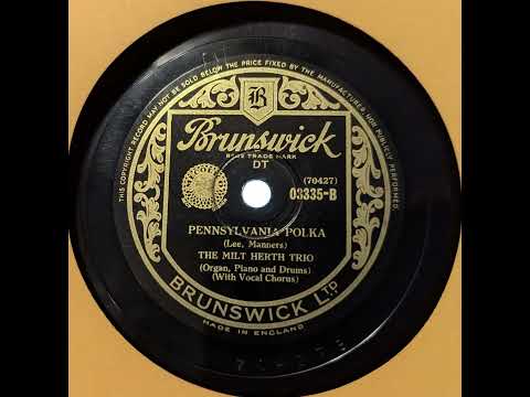 The Milt Herth Trio - Pennsylvania Polka (1941)