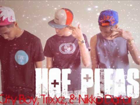 Hoe Please - City Boy ft. Trixx & Nikko Dator.