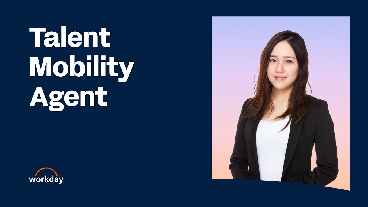 How to Use the Talent Mobility Agent | Workday HiredScore AI
