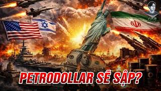 IRAN ĐANG SÚT LIA LỊA VÀO PETRODOLLAR NHƯ THẾ NÀO?